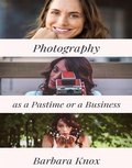Cover: Photography as a Pastime or a Business - RWG Publishing