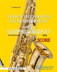 Abbildung von: When The Saints Go Marching In - Sax Quartet (score) - Glissato Edizioni Musicali