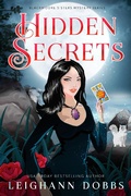 Cover: Hidden Secrets (Blackmoore Sisters Cozy Mystery Series, #9) - Leighann Dobbs Publishing