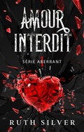 Cover: Amour Interdit (La s&eacute;rie Aberrant, #1) - Dystopian Princess