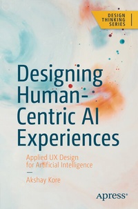 Abbildung von: Designing Human-Centric AI Experiences - Apress