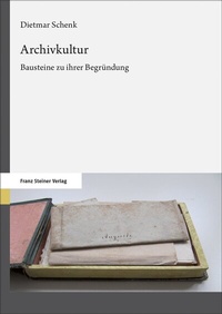 Abbildung von: Archivkultur - Franz Steiner Verlag