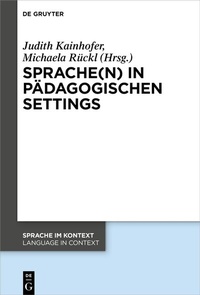 Abbildung von: Sprache(n) in pädagogischen Settings - De Gruyter