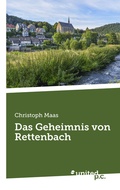 Cover: Das Geheimnis von Rettenbach - united p.c.