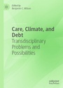 Cover: Care, Climate, and Debt - Palgrave Macmillan