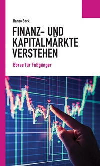 Abbildung von: Finanz- und Kapitalmärkte verstehen - Wochenschau Verlag