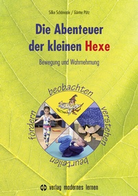 Abbildung von: Die Abenteuer der kleinen Hexe - modernes lernen
