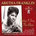 Cover: Today I Sing The Blues - 38 Greatest Hits - ALIVE AG / K&ouml;ln