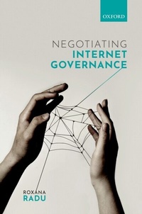 Abbildung von: Negotiating Internet Governance - OUP eBook