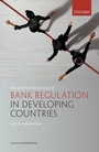 Cover: The Political Economy of Bank Regulation in Developing Countries: Risk and Reputation - OUP eBook