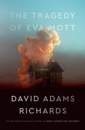 Cover: The Tragedy of Eva Mott - Doubleday Canada