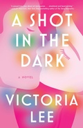Cover: A Shot in the Dark - Dell Publishing Co Inc.,U.S.