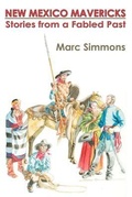 Cover: New Mexico Mavericks (Softcover) - Sunstone Press