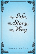 Cover: My Life, My Story, My Way - Christian Faith