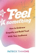 Cover: Feel Something - New Degree Press