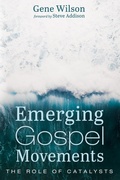Cover: Emerging Gospel Movements - Wipf and Stock Publishers
