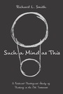 Cover: Such a Mind as This - Wipf and Stock Publishers