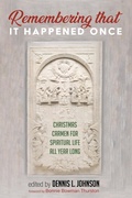 Cover: Remembering That It Happened Once - Wipf and Stock Publishers