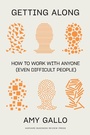 Cover: Getting Along - Harvard Business Review Press