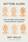 Cover: Getting Along - Harvard Business Review Press