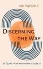 Cover: Discerning the Way - Wipf & Stock Publishers