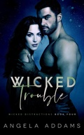 Cover: Wicked Trouble - Totally Bound Publishing