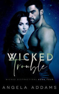 Enlarge image Cover: Wicked Trouble - Totally Bound Publishing