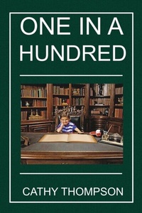 Abbildung von: One in a Hundred - Goldtouch Press, LLC