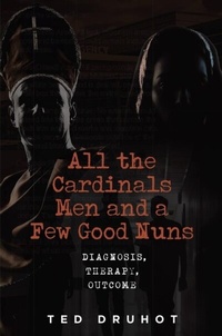 Abbildung von: All the Cardinal's Men and a Few Good Nuns - Distributed By Ingram Spark