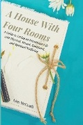 Cover: A House With Four Rooms - Oliver Golden Publishing