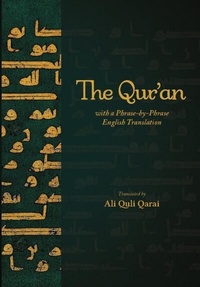 Abbildung von: The Qur'an with a Phrase-by-Phrase English Translation - Ali Gholi Gharaei