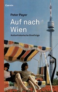 Cover: Auf nach Wien - Czernin Verlag