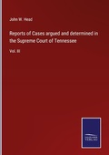 Cover: Reports of Cases argued and determined in the Supreme Court of Tennessee - Outlook