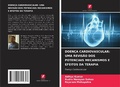 Cover: DOEN&Ccedil;A CARDIOVASCULAR: UMA REVIS&Atilde;O DOS POTENCIAIS MECANISMOS E EFEITOS DA TERAPIA - Edi&ccedil;&otilde;es Nosso Conhecimento
