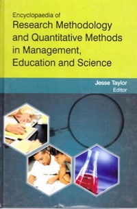 Enlarge image Cover: Encyclopaedia of Research Methodology and Quantitative Methods in Management, Education and Science ( Basics In Educational Research) - Anmol Publications PVT LTD