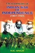 Cover: Encyclopaedia of Indian War of Independence (1857-1947), Revolutionary Phase (Lala Hardyal, Ajit Singh, Ramprasad Bismil and Ras Bihari Bose) - Anmol Publications Pvt. Ltd.
