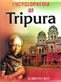Cover: Encyclopaedia of Tripura - Anmol Publications PVT LTD