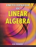 Cover: Encyclopaedia of Linear Algebra - Anmol Publications PVT LTD