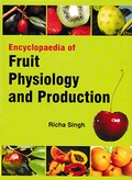 Cover: Encyclopaedia of Fruit Physiology And Production - Anmol Publications PVT LTD