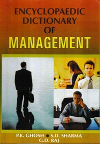Enlarge image Cover: Encyclopaedic Dictionary of Management (P-R) - Anmol Publications PVT LTD