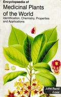 Cover: Encyclopaedia of Medicinal Plants of the World Identification, Chemistry, Properties and Applications (Medicinal Plants of Asia) - Anmol Publications PVT LTD