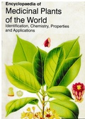 Cover: Encyclopaedia of Medicinal Plants of the World Identification, Chemistry, Properties and Applications (Medicinal Plants of North and South America) - Anmol Publications Pvt. Ltd.