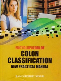 Abbildung von: Encyclopaedia of Colon Classification New Practical Manual - Anmol Publications PVT LTD