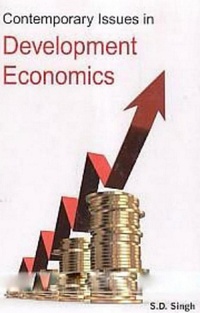 Enlarge image Cover: Contemporary Issues In Development Economics - Anmol Publications PVT LTD