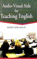 Cover: Audio-Visual Aids for Teaching English - Anmol Publications PVT LTD