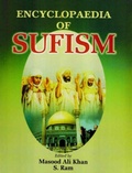 Cover: Encyclopaedia of Sufism (Sufism: Tenets, Orders & Saints) - Anmol Publications PVT LTD