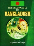Cover: Encyclopaedia Of Bangladesh (Bangladesh: Post-Mujib Political Developments) - Anmol Publications PVT LTD