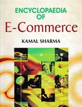 Cover: Encyclopaedia of E-Commerce - Anmol Publications PVT LTD