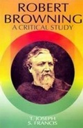 Cover: Robert Browning A Critical Study (Encyclopaedia Of World Great Poets Series) - Anmol Publications PVT LTD