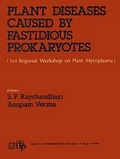 Cover: Plant Diseases Caused by Fastidious Prokaryotes (3rd Regional Workshop on Plant Mycoplasma) - TTPP